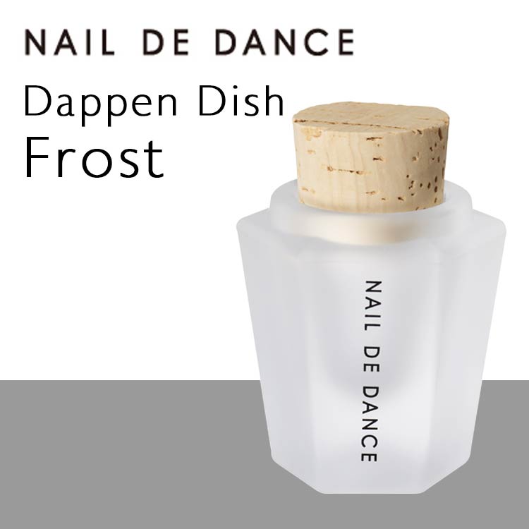 Nail de Dance [NEW] Dappen Dish Frost