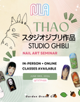 Spirited Away Nail Art with Thao [06/03/24][Online] [PM]