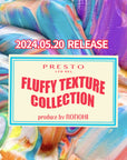 Presto Artist Series RO Fluffy Texture Collection
